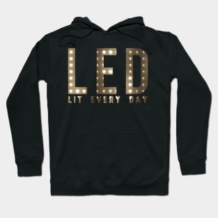 LED Mode - Led Every Day Hoodie